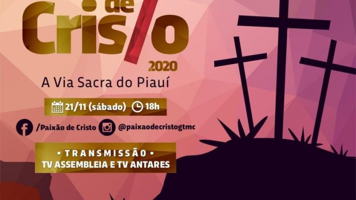 “Paixão De Cristo”,No Grupo De Teatro Monte Castelo Em Teresina-PI