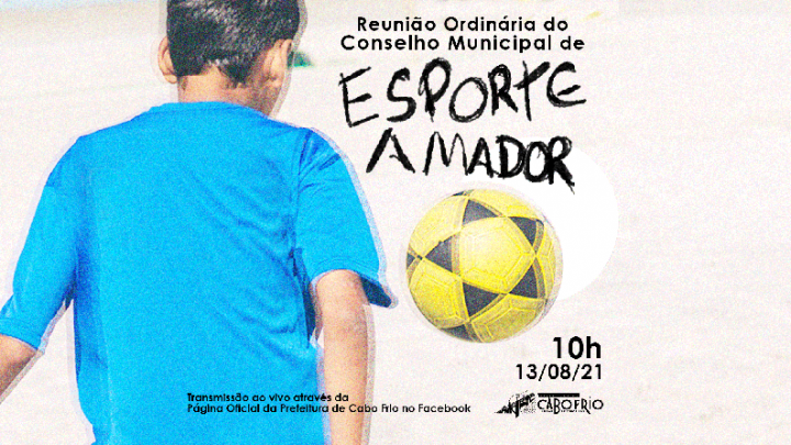 Plano de Municipal de Esporte de Cabo Frio será discutido hoje