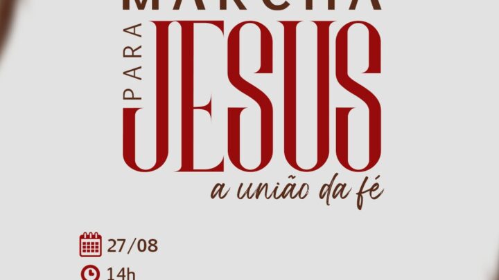 Maricá sedia “Marcha para Jesus” neste sábado (27/08)