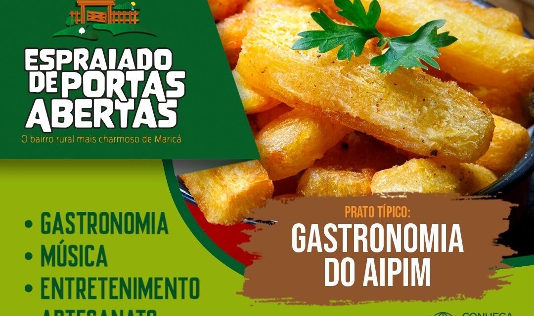 Espraiado de Portas Abertas destaca a gastronomia do aipim neste domingo (09/10) Espraiado de Portas Abertas destaca a gastronomia do aipim neste domingo (09/10)