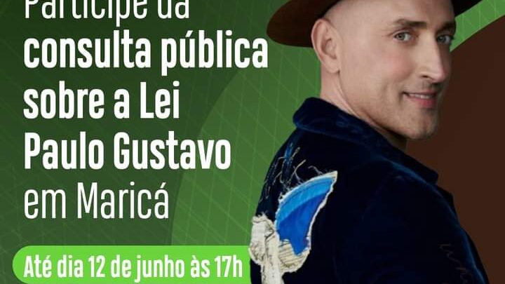 Consulta pública sobre a Lei Paulo Gustavo em Maricá termina na próxima segunda-feira (12/06)
