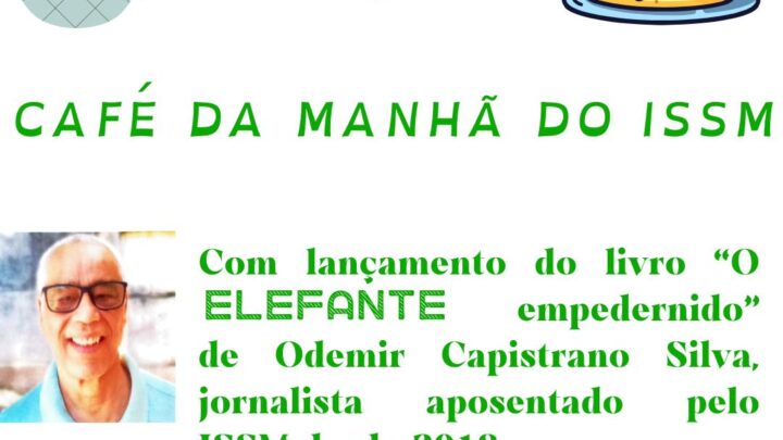 ISSM realiza tradicional café da manhã com servidores aposentados nesta quinta-feira (20/06)
