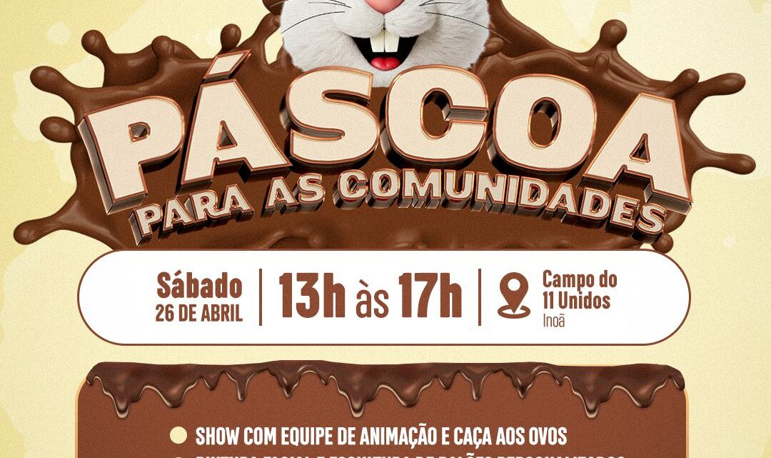 ’Páscoa para as Comunidades’ acontece neste sábado (26/04), no MCMV de Inoã ’Páscoa para as Comunidades’ acontece neste sábado (26/04), no MCMV de Inoã