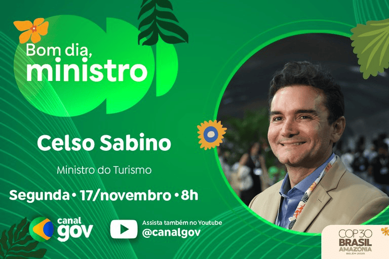 BOM DIA, MINISTRO!!                                       Celso Sabino detalha ações do Turismo na COP30 no “Bom dia, Ministro” Hoje (17)