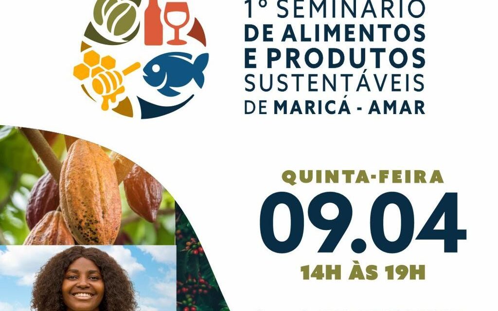 Maricá realiza 1º Seminário de Alimentos e Produtos Sustentáveis nesta quinta-feira (09)